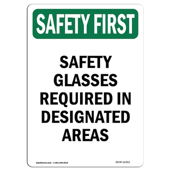 OSHA Sign, Glasses Required In Designated, 18in X 12in Aluminum, 12" W, 18" H, Portrait
